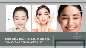 Thực hiện thẩm mỹ làm thon gọn cằm không cần phẫu thuật